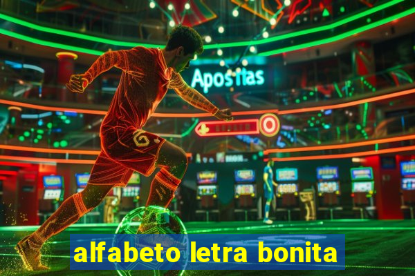 alfabeto letra bonita